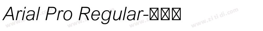 Arial Pro Regular字体转换